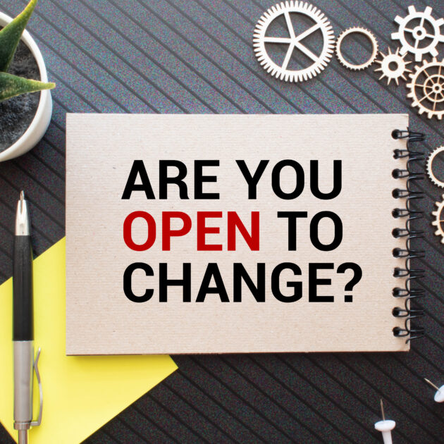 Open To Change?